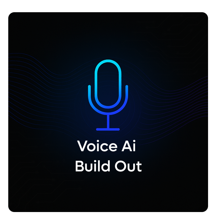 Voice AI Build Out
